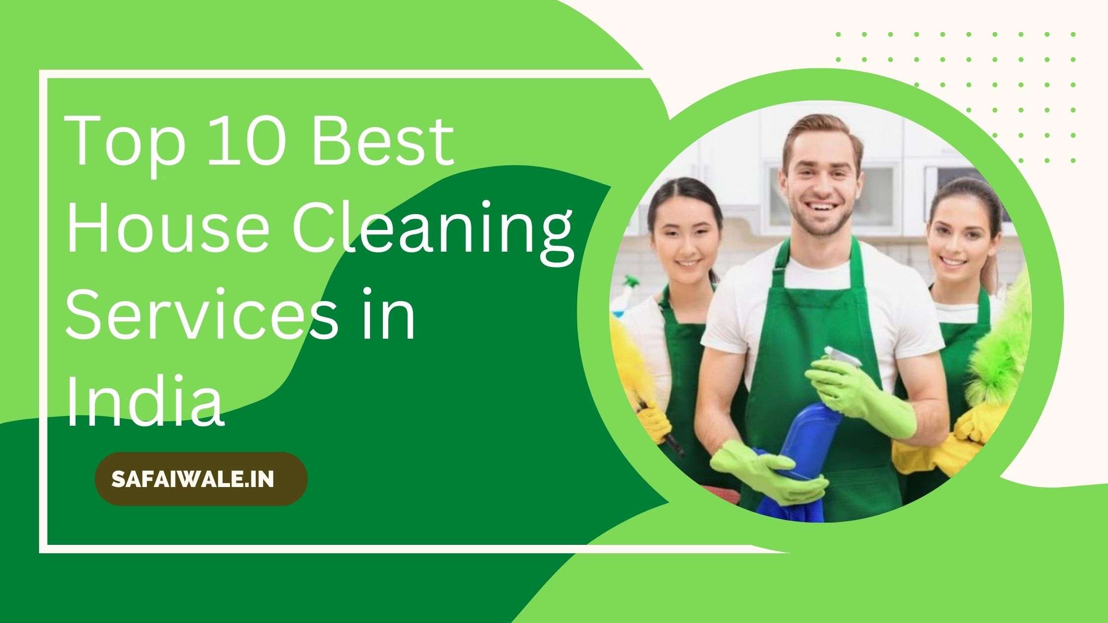 top-10-best-house-cleaning-services-in-india