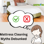 Mattress Cleaning Myths Debunked 2025