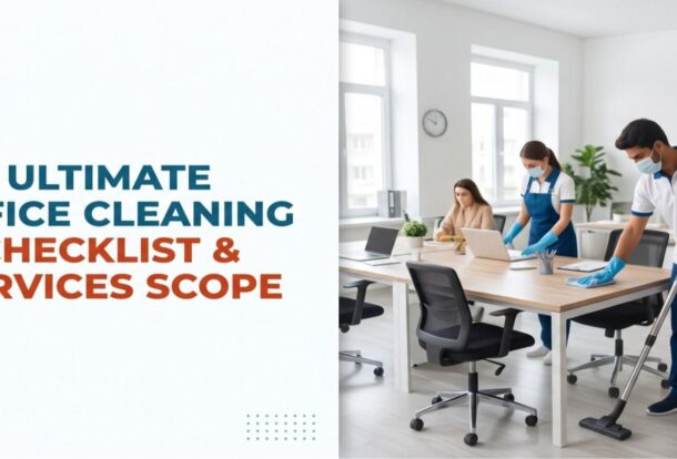 Ultimate Office Cleaning Checklist & Services Scope: Small Business Guide